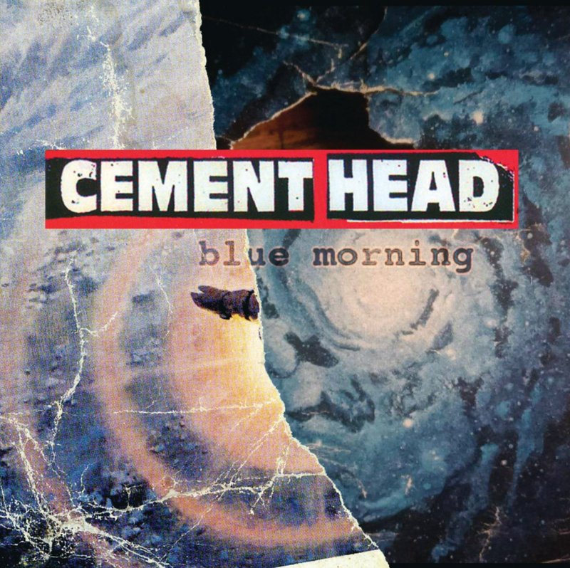 Cement Head, Blue Morning album cover